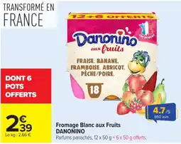 Carrefour Market Danonino Fromage Blanc aux Fruits offre