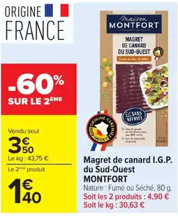 Carrefour Market MONTFORT Magret de canard offre