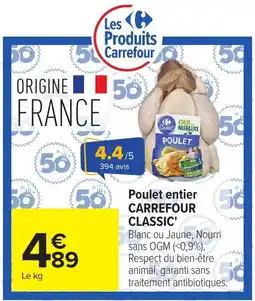 Carrefour Market Carrefour Classic Poulet entier offre