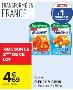 Carrefour Market FLEURY MICHON Surimi Le Moelleux offre