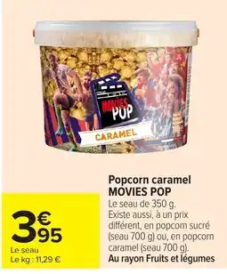 Carrefour Market MOVIES POP Popcorn caramel offre