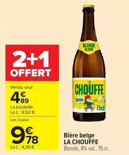 Carrefour Market LA CHOUFFE Bière belge offre