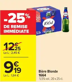 Carrefour Market 1664 Bière Blonde offre