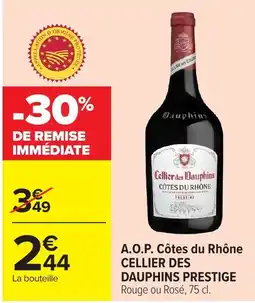 Carrefour Market CELLIER DES DAUPHINS offre