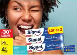 Carrefour Market Signal Dentifrice offre
