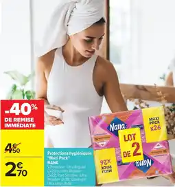Carrefour Market Nana Protections hygiéniques offre