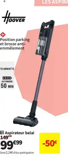 Conforama HOOVER Aspirateur balai offre