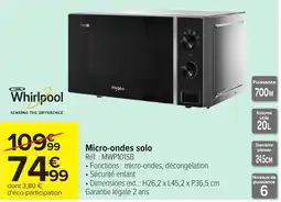 Carrefour Market Whirlpool Micro-ondes solo offre