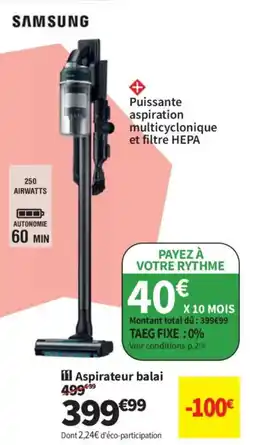 Conforama SAMSUNG Aspirateur balai offre