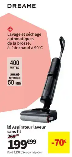 Conforama DREAME Aspirateur laveur sans fil offre