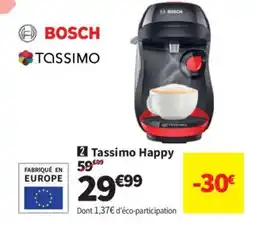Conforama BOSCH TASSIMO Tassimo Happy offre