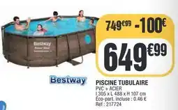 La Foir'Fouille Bestway - piscine tubulaire offre