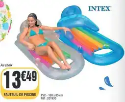 La Foir'Fouille Intex - fauteuil de piscine offre