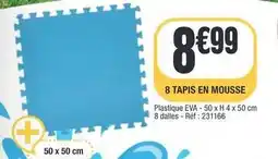 La Foir'Fouille 8 tapis en mousse offre