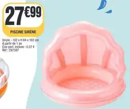 La Foir'Fouille Piscine sirène offre