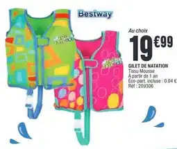 La Foir'Fouille Bestway - gilet de nation offre