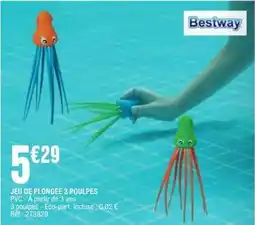 La Foir'Fouille Bestway - jeu de plonge 3 poulpes offre