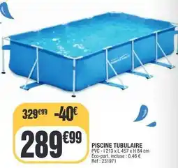 La Foir'Fouille Piscine tubulaire offre