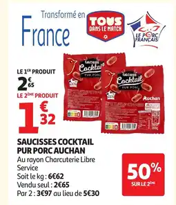 Auchan Supermarché AUCHAN Saucisses cocktail pur porc offre