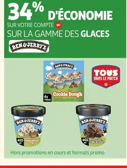 Auchan Supermarché BEN&JERRY'S Sur la gamme des glaces offre