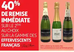 Auchan Supermarché PIERRE CHANAU Sur la gamme des effervescents français offre
