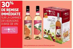 Auchan Supermarché ARÔMES & VIN Sur la gammes des boissons à base de vin offre