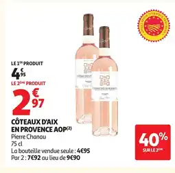 Auchan Supermarché PIERRE CHANAU Côteaux d'aix en provence aop offre