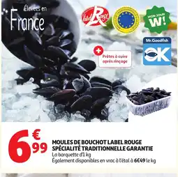 Auchan Supermarché Moules de bouchot label rouge spécialité traditionnelle garantie offre