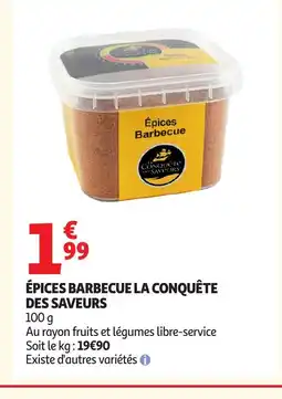 Auchan Supermarché Épices barbecue la conquête des saveurs offre