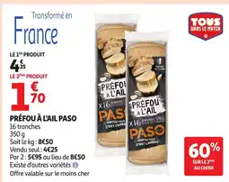 Auchan Supermarché PASO Préfou à l'ail offre