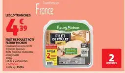 Auchan Supermarché FLEURY MICHON Filet de poulet rôti offre
