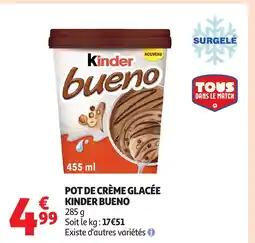 Auchan Supermarché KINDER BUENO Pot de crème glacée offre