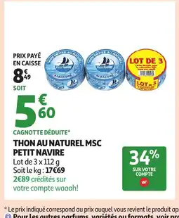 Auchan Supermarché PETIT NAVIRE Thon entier au naturel offre