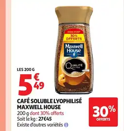 Auchan Supermarché MAXWELL HOUSE Café soluble lyophilisé offre