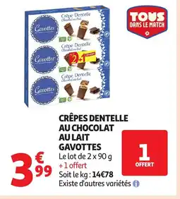 Auchan Supermarché GAVOTTES Crêpes dentelle au chocolat au laits offre
