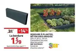 Leroy Merlin Dim - bordure à planter, béton gris ardoise offre