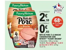 E.Leclerc Fleury Michon Rôti de Porc offre
