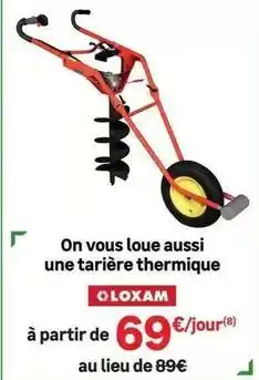 Leroy Merlin Loué - on vous loue aussi une tarière thermique offre
