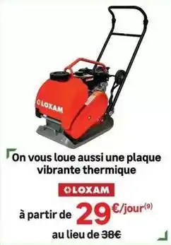 Leroy Merlin Loué - on vous loue aussi une plaque vibrante thermique offre