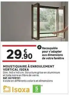 Leroy Merlin Dim - moustiqueire a enroulement vertical isoxa offre
