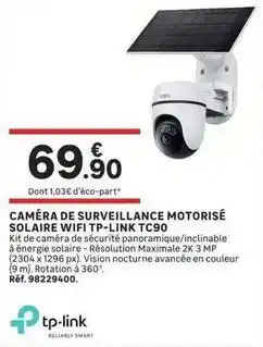 Leroy Merlin Tp-link - caméra de surveillance motorisé solaire wifi tp-link tc90 offre