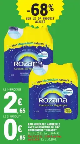 E.Leclerc Rozana Eau minérale naturelle offre