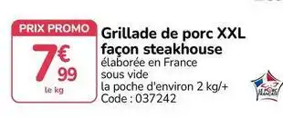 Promocash Promo - grillade de porc xxl façon steakhouse offre