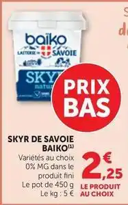Maximarché Fini - skyr de savoie offre