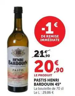 Maximarché Henri bardouin - pastis 45° offre