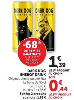 Maximarché Dark dog offre