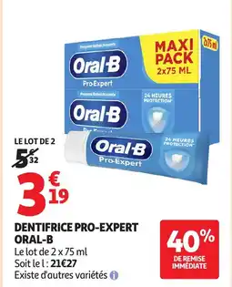 Auchan Supermarché ORAL-B Dentifrice pro-expert offre
