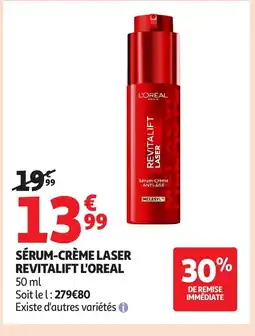 Auchan Supermarché L'OREAL REVITALIFT Sérum-crème laser offre