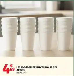 Auchan Supermarché ACTUEL Les 100 gobelets en carton offre
