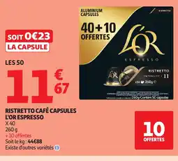 Auchan Supermarché L'OR ESPRESSO Ristretto café capsules offre